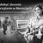 Jak zdobyć zlecenia na sprzątanie w Niemczech - skuteczna reklama firmy sprzątającej